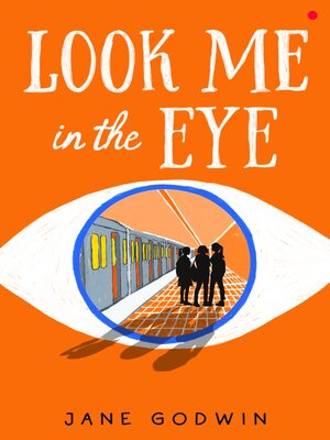 cover image of Look Me in the Eye